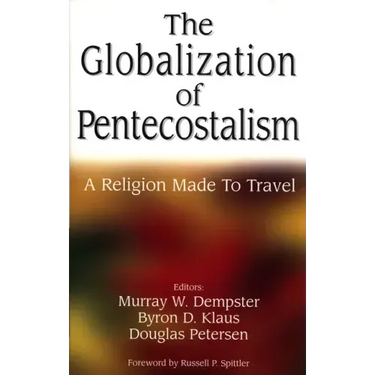 The Globalization of Pentecostalism