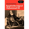 Egypt in the Reign of Muhammad Ali