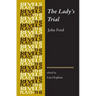 The Lady's Trial: By John Ford
