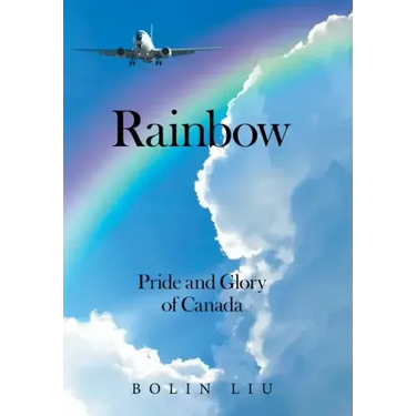 Rainbow: Pride and Glory of Canada