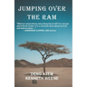 Jumping Over the Ram