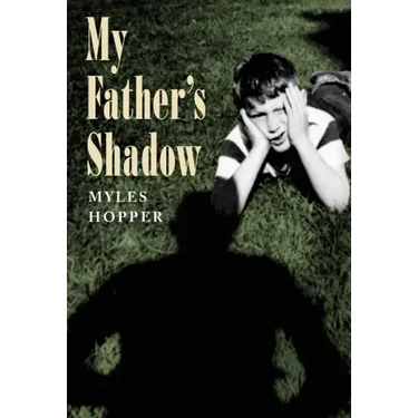 My Father's Shadow