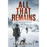 All That Remains: A Post-Apocalyptic EMP Survival Thriller