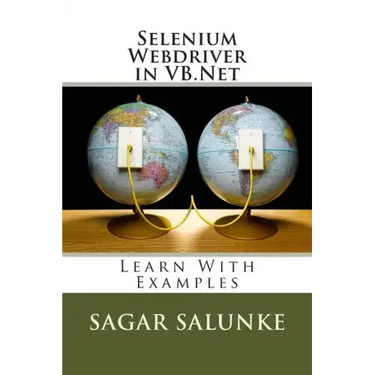 Selenium Webdriver in VB.Net: Learn With Examples