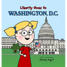Liberty Goes to Washington, D.C.