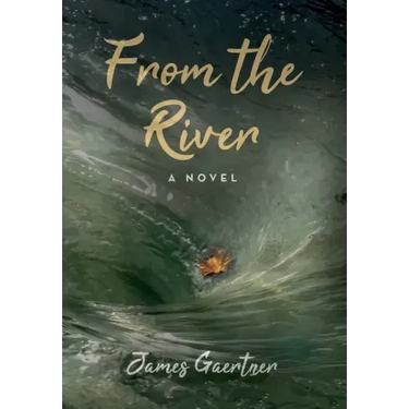 From the River