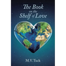 The Book on the Shelf of Love