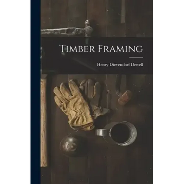 Timber Framing