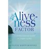 The Aliveness Factor: A Mediterranean Guide to Joyful Living