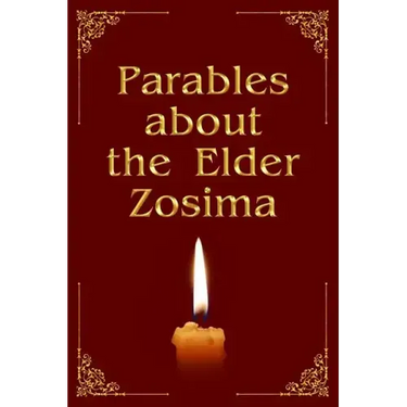 Parables about the Elder Zosima