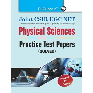 Joint CSIRUGC NET: Physical Sciences Practice Test Papers (Solved)