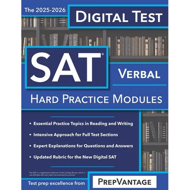 Digital SAT Verbal: Hard Modules, 2025-2026 Edition