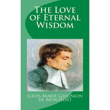 The Love of Eternal Wisdom