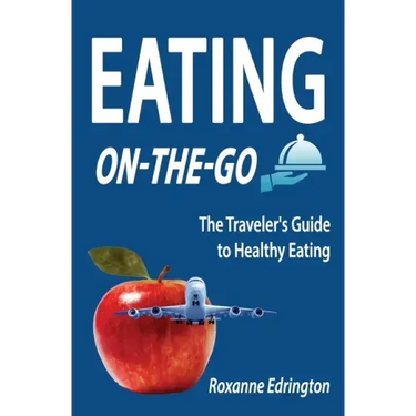 Eating On The Go: Traveling Lite