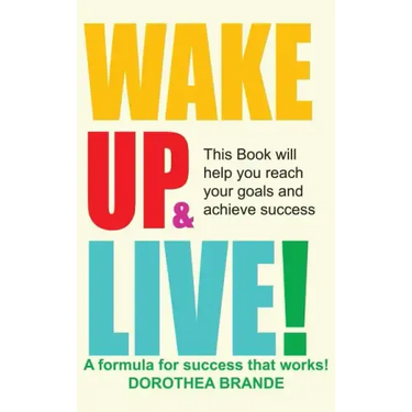 Wake Up and Live!