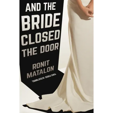 And the Bride Closed the Door