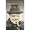 Man of the Century: Winston Churchill and His Legend Since 1945