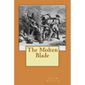 The Molten Blade