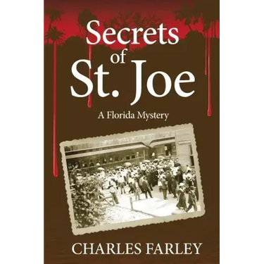 Secrets of St. Joe
