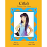 Citlali Princess of the Aztecs