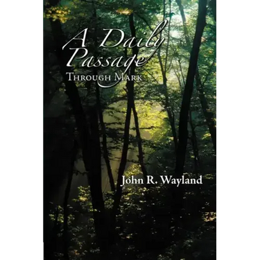 A Daily Passage Through Mark