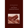 War History of the Sixth Tank Battalion.