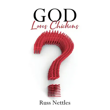 God Loves Chickens