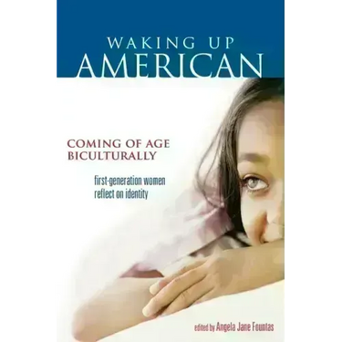 Waking Up American: Coming of Age Biculturally