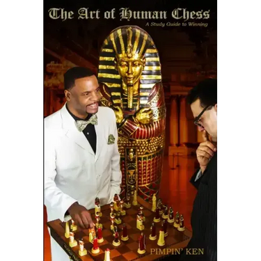 The Art of Human Chess: A Study Guide to Winning