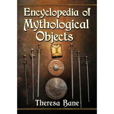 Encyclopedia of Mythological Objects