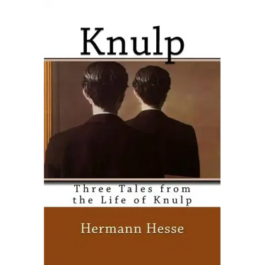 Knulp: Three Tales from the Life of Knulp