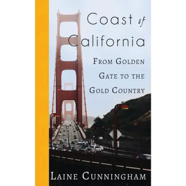 Coast of California: From Golden Gate to the Gold Country
