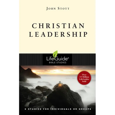 Christian Leadership: 9 Studies for Individuals or Groups