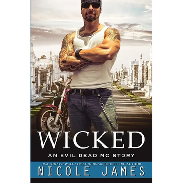 Wicked: An Evil Dead MC Story