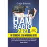 Seniors Guide to HAM Radio 2021 For Technicians, Extras and General License: A 2021 Quick Reference Guide to Obtaining License and Setting up your Ama