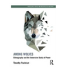 Among Wolves: Ethnography and the Immersive Study of Power