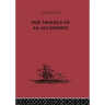 The Travels of an Alchemist: The Journey of the Taoist Ch'ang-Ch'un from China to the Hundukush at the Summons of Chingiz Khan