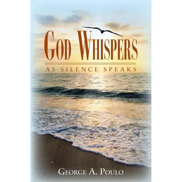 God Whispers: As Silence Speaks