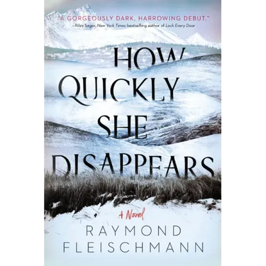 How Quickly She Disappears