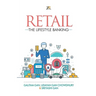 Retail - The Lifestyle Banking