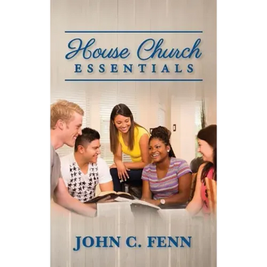 House Church Essentials