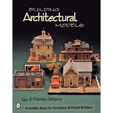 Building Architectural Models
