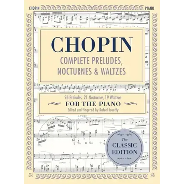 Complete Preludes, Nocturnes & Waltzes: 26 Preludes, 21 Nocturnes, 19 Waltzes for Piano (Schirmer's Library of Musical Classics)