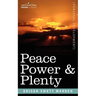 Peace Power & Plenty