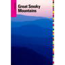 Insiders' Guide(R) to the Great Smoky Mountains
