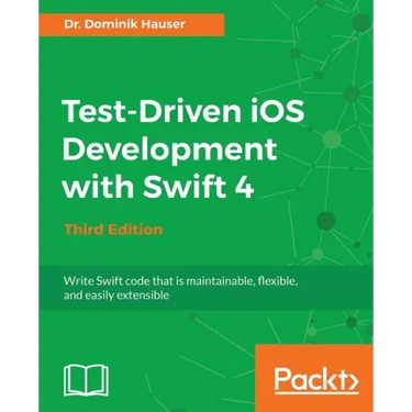 Test-Driven iOS Development with Swift 4