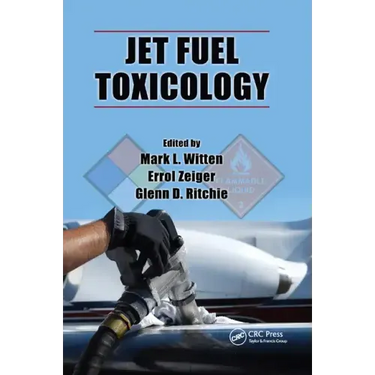 Jet Fuel Toxicology
