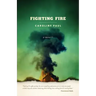 Fighting Fire
