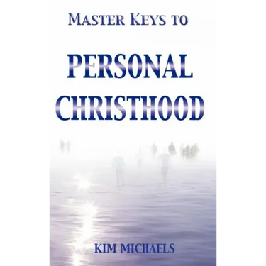 Master Keys to Personal Christhood