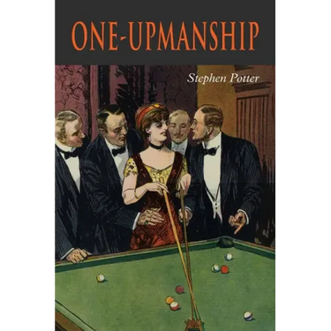 One-Upmanship